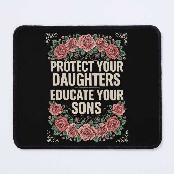 Item preview, Protect Your Daughters Educate Your Sons designed and sold by Mateusz Majcherek.