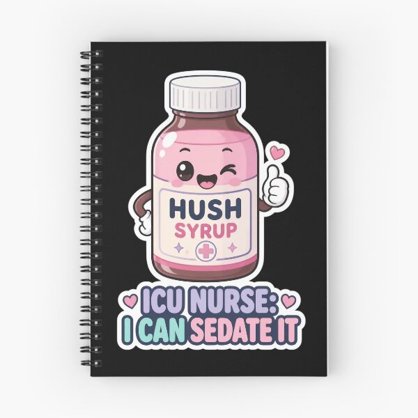 Item preview, ICU Nurse I Can Sedate It Funny Hush Syrup Medicine designed and sold by PozivoPlus.