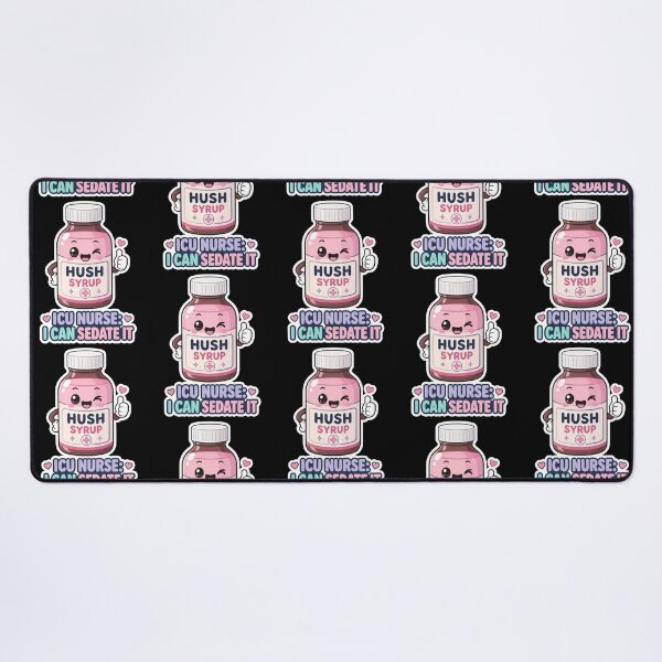 Item preview, ICU Nurse I Can Sedate It Funny Hush Syrup Medicine designed and sold by PozivoPlus.