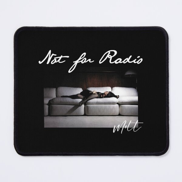 Item preview, Not For Radio Merch Not For Radio Melt designed and sold by lmegder.