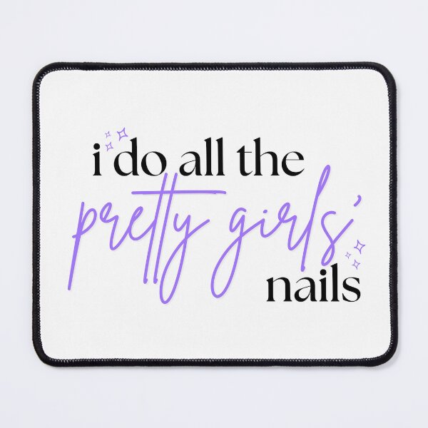 Item preview, i do all the pretty girls' nails - purple designed and sold by Emma-Beasley.