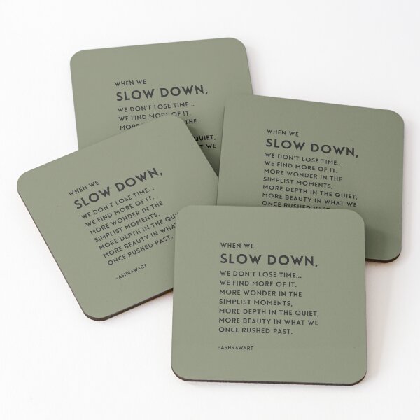 Item preview, When We Slow Down, We Find More | Minimalist Quote - Soul-stirring light infused minimalist design by AshRawArt designed and sold by ashrawArt Designer Boutique Art.