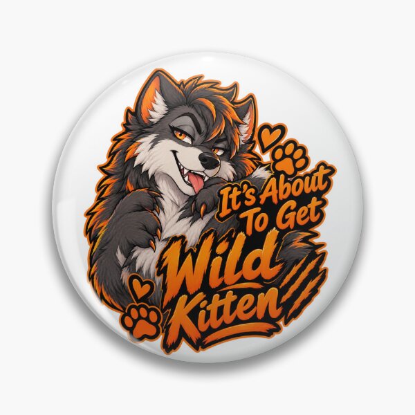 Item preview, It's About To Get Wild Kitten designed and sold by teresa6891.
