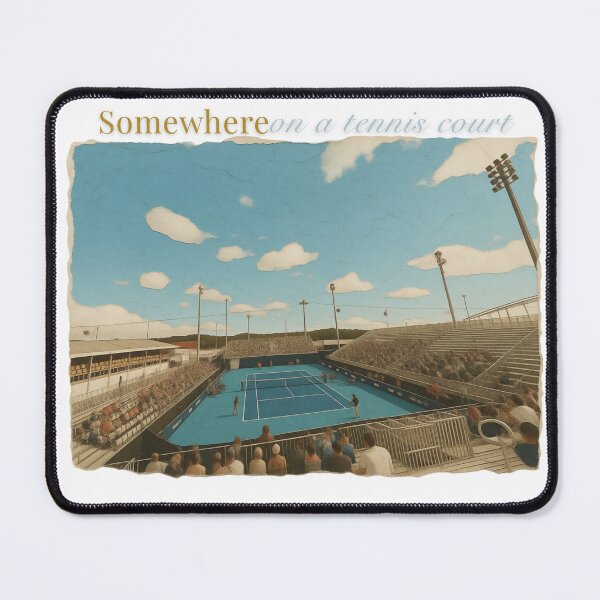 Item preview, Somewhere On a Tennis Court designed and sold by OddlySpecificStudios.
