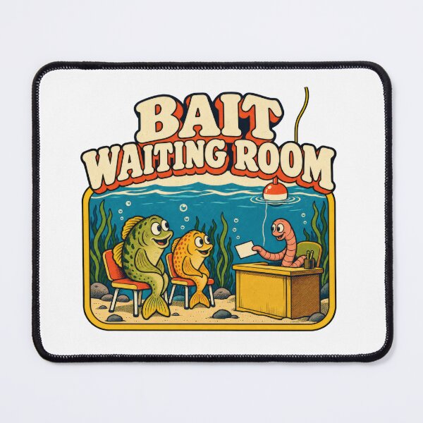 Item preview, Fishing Bait Waiting Room Retro Humor designed and sold by Pixdot.