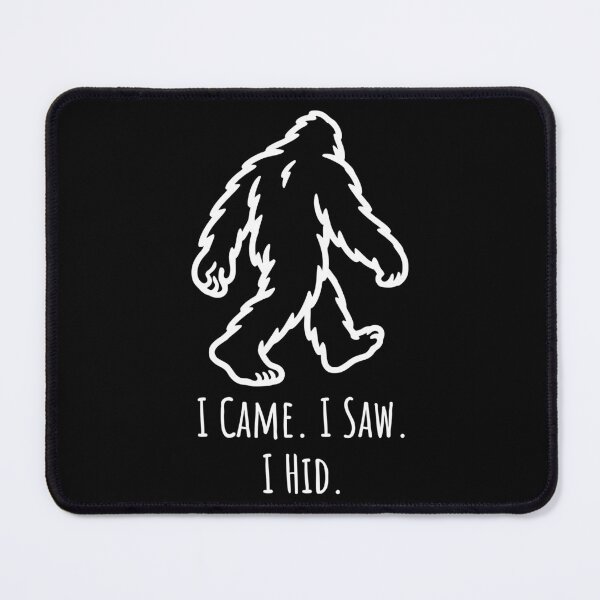 Item preview, I Came. I Saw. I Hid. designed and sold by theartfulaspie.