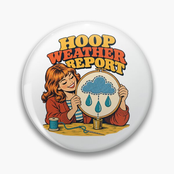 Item preview, Embroidery Hoop Weather Report Retro Humor designed and sold by Pixdot.