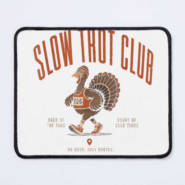 Item preview, Turkey Trot 5K Slow Trot Club T-Shirt designed and sold by gidget-gadget.