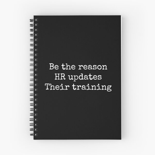 Item preview, Be The Reason HR Updates Their Training designed and sold by Dondonmart.