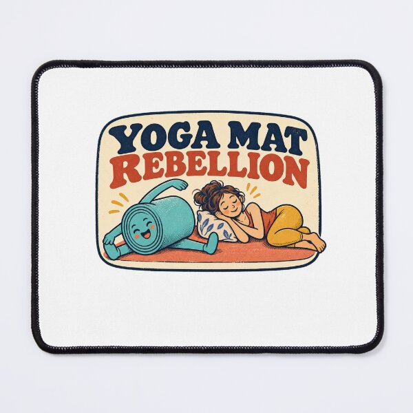 Item preview, Rebellious Yoga Mat Does the Stretching designed and sold by Pixdot.