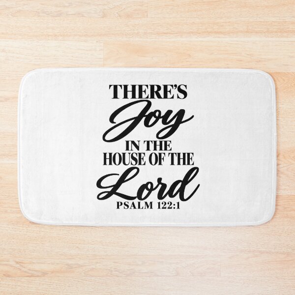 Item preview, there's joy in the house of the lord psalm 122 designed and sold by OCD_JESSICA.