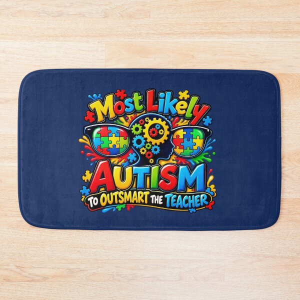 Item preview, Most Likely Autism to Outsmart the Teacher – Colorful Neurodiversity Design designed and sold by Grandman Goods.