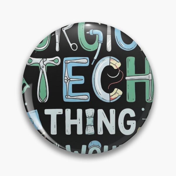 Item preview, It's a Surgical Tech Thing You Wouldn't Understand – Surgical Tech Humor designed and sold by Mirgonhood.