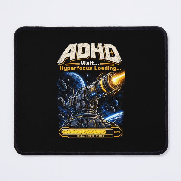 Item preview, ADHD - Hyperfocus Loading designed and sold by droidalex.