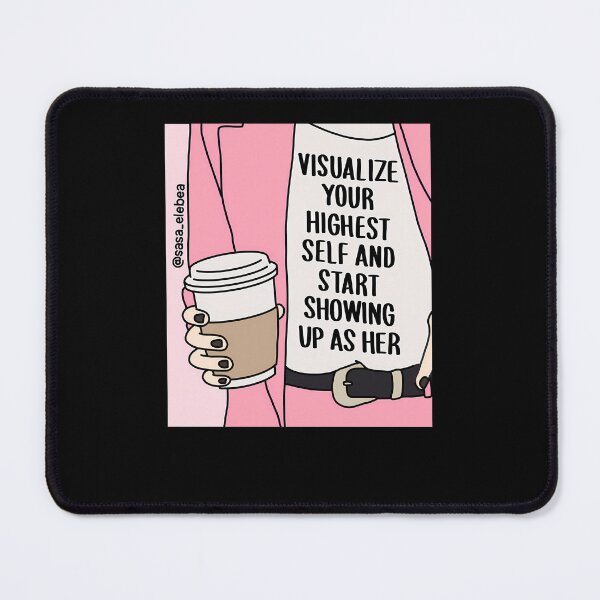 Item preview, Visualize-Your-Highest-Self-And-Start-Showing-Up-As-Her-By-Sasa-Elebea designed and sold by salaya.