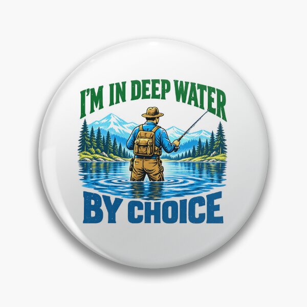 Item preview, Angler Chooses Deep Water Fishing Humor designed and sold by elderberry.