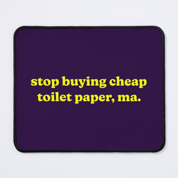 Item preview, Cheap Toilet Paper designed and sold by Normbot2000.