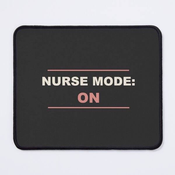Item preview, Nurse Mode: On - Nurse designed and sold by RetroThreadWorks.