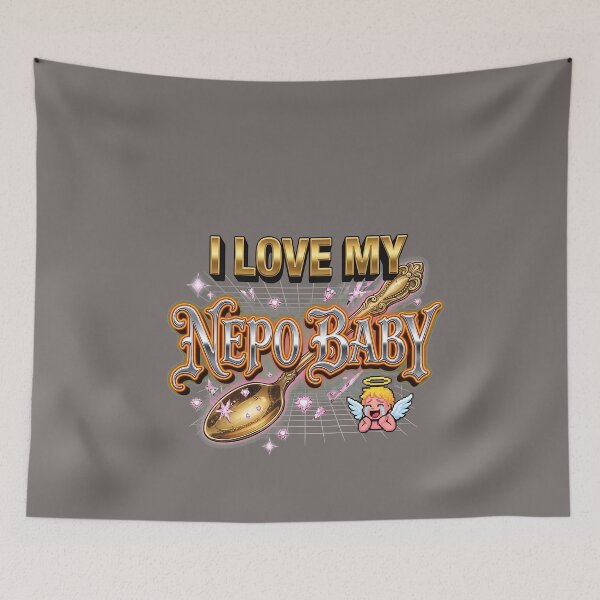 Item preview, I Love My Nepo Baby Statement Phrase-20 designed and sold by SomaCzinkler.