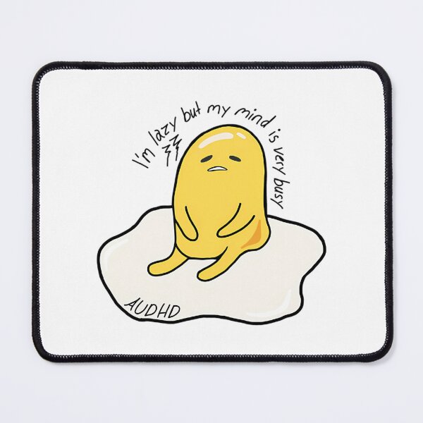 Item preview, Gudetama Audhd designed and sold by marcuslilis.