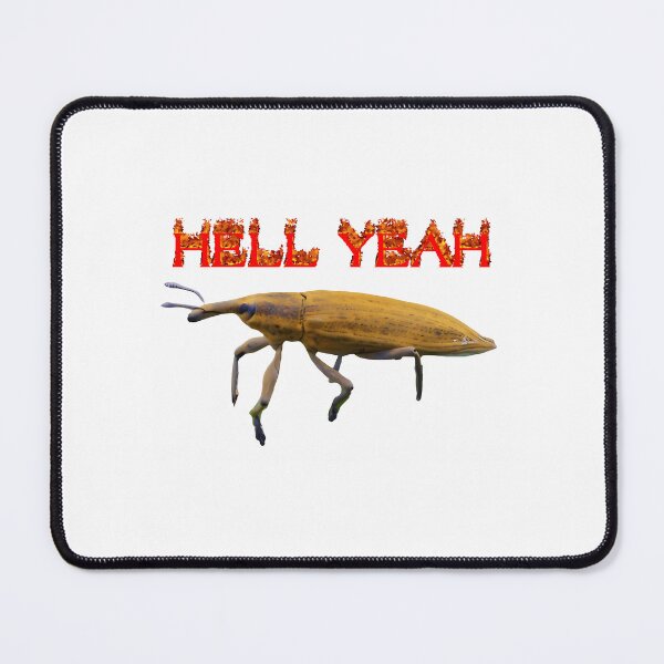 Item preview, Hell Yeah Weevil designed and sold by luisjacianaa.