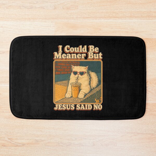 Item preview, i could be meaner but jesus said no funny cat retro designed and sold by SketchDrSketch.
