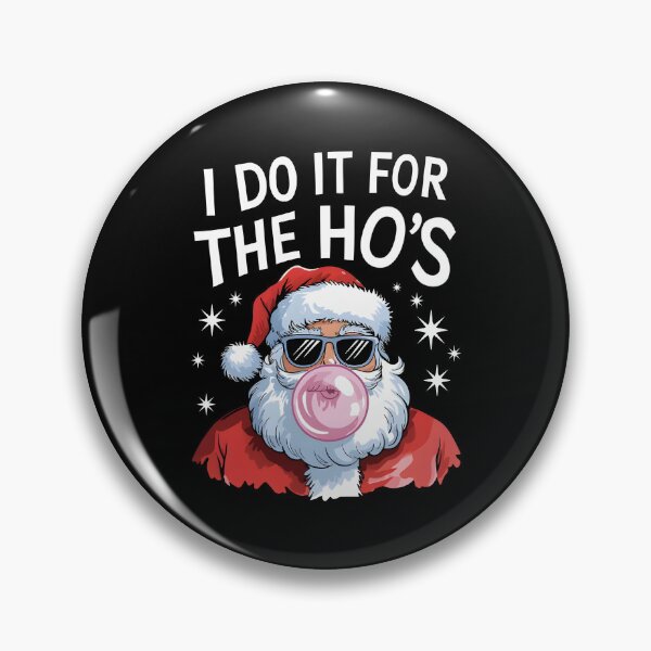 Item preview, I Do It For The Hos designed and sold by ge0rge0.
