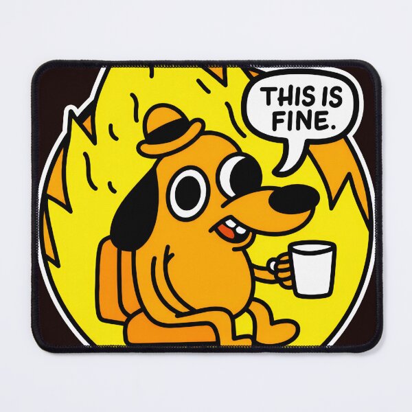 Item preview, Dog In Flames This Is Fine Meme Art designed and sold by FeatherTaleInk.