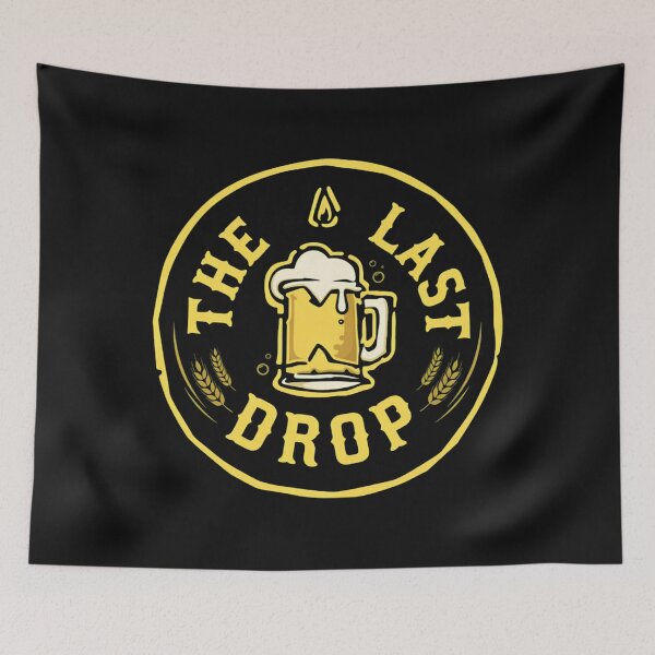 Item preview, Rustic Beverage Emblem The Last Drop designed and sold by StevenHennes.