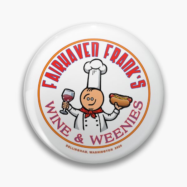 Artikelvorschau, Fairhaven Franks Wine & Weenies Logo entworfen und verkauft von Brian Roland.