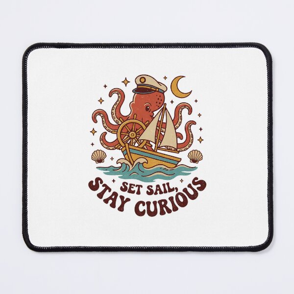 Item preview, Retro Cute Octopus Captain Sailing Boat - Set Sail, Stay Curious - Vintage Distressed Nautical Motivational Art designed and sold by cannsuh.