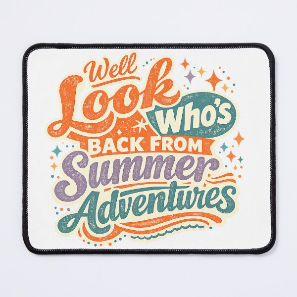 Item preview, Well Look Who's Back From Summer Adventures Funny Teacher Back to School Retro Design designed and sold by inkoutninja.