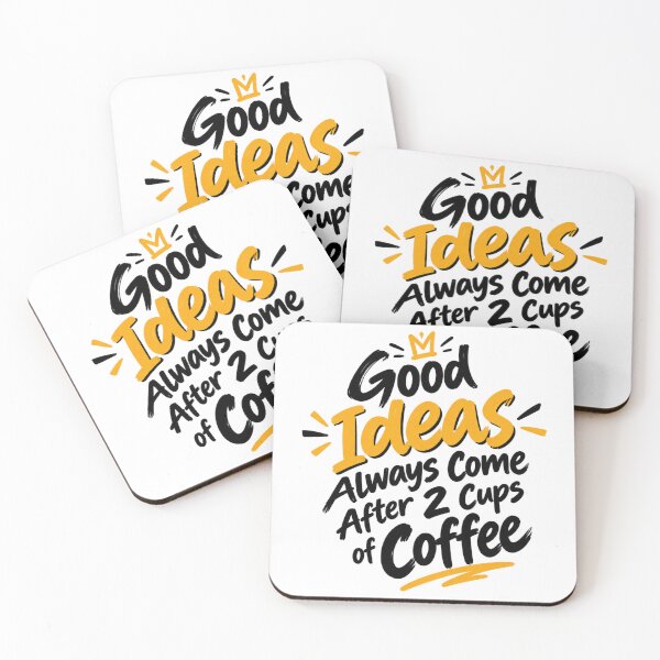Item preview, Good Ideas Always Come After Coffee Funny Quote designed and sold by MyTouTchiHbal.