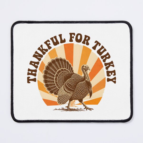 Item preview, Thankful For Turkey Thanksgiving designed and sold by RoyesButler.