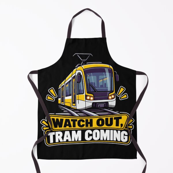 Item preview, Watch Out Tram Coming Funny Transit Design designed and sold by RDproject.