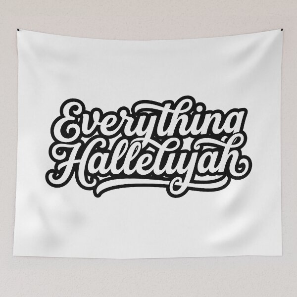 Item preview, Everything Hallelujah - Retro Christian Faith Script Typography designed and sold by ModdiesColors.