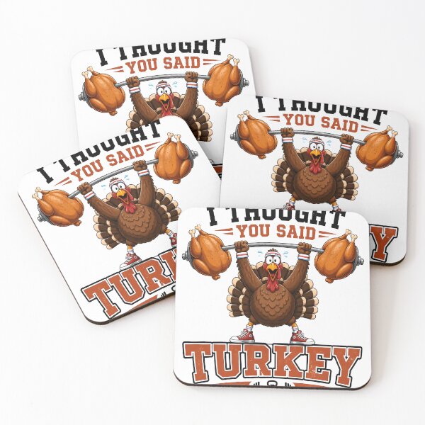Item preview, I Thought You Were Turkey Thanksgiving designed and sold by LiviuGligoros.