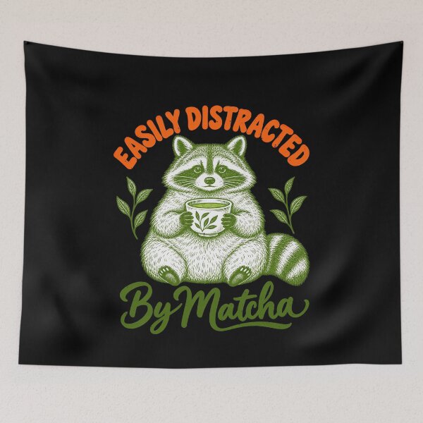 Item preview, Easily Distracted By Matcha Raccoon Tea Humor designed and sold by elderberry.