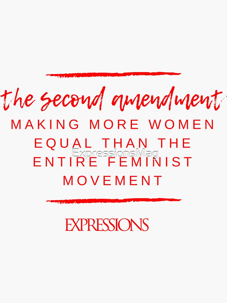 Second Amendment Equality by ExpressionsMag