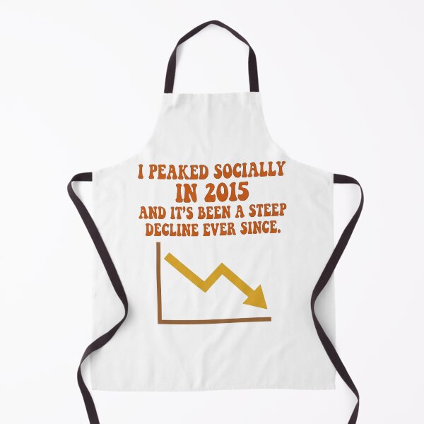 Item preview, I peaked socially in 2015 and it’s been a steep decline ever since. designed and sold by jrzvibe.