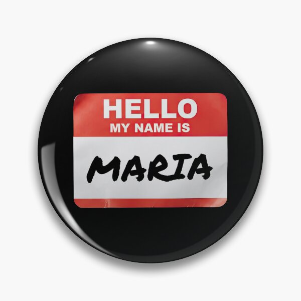 Item preview, Hello My Name Is Maria - On Black designed and sold by VFXguy.