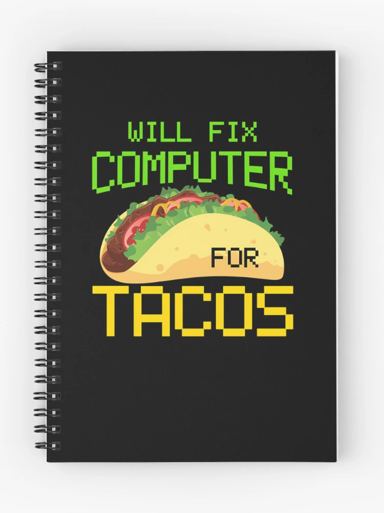 Thumbnail 1 of 3, Journal, Will-Fix-Computer-For-Tacos-Computer-Repair-Computer-Tech-Computer-Programmer designed and sold by milarekit.