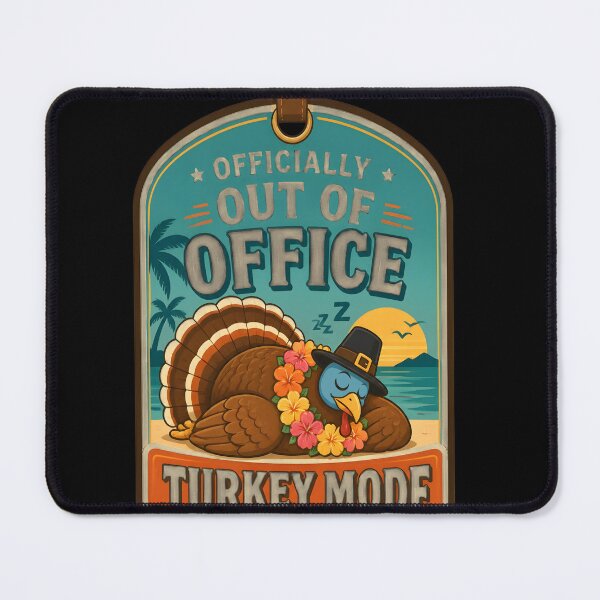 Item preview, Out Of Office Turkey Time Thanksgiving  designed and sold by LiviuGligoros.