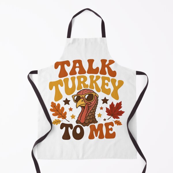 Item preview, Talk Turkey To Me Thanksgiving designed and sold by RoyesButler.