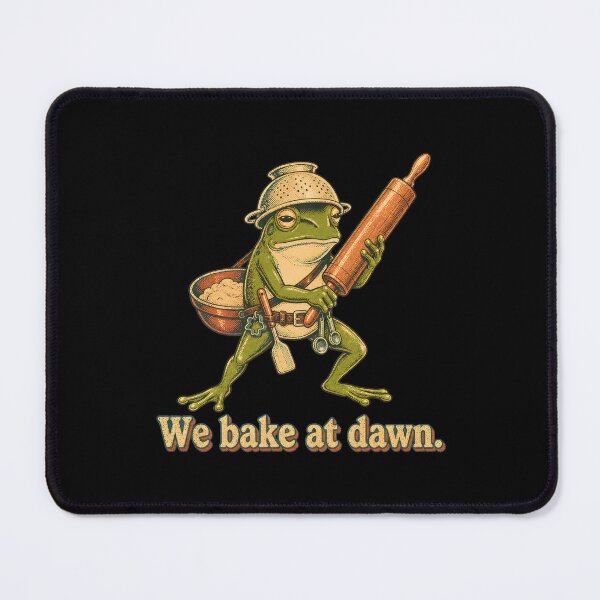 Item preview, frog we bake at dawn funny saying quote designed and sold by Cocuninecrew.