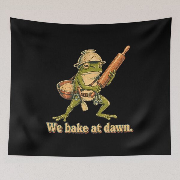 Item preview, frog we bake at dawn funny saying quote designed and sold by Cocuninecrew.