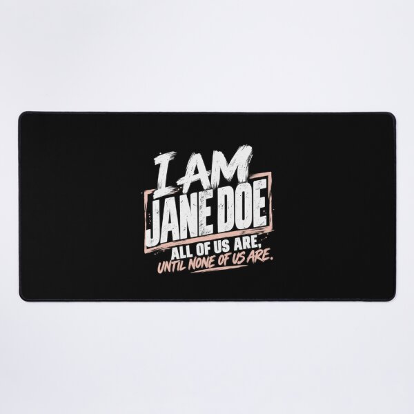 Item preview, I Am Jane Doe True Crime Statement designed and sold by RetroPop23.