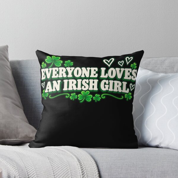 Item preview, Everyone loves an Irish Girl designed and sold by Boiledbrain-SP.