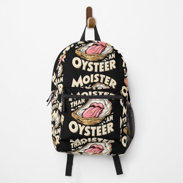 Item preview, Moister Than an Oysteer designed and sold by Eddiepublic.