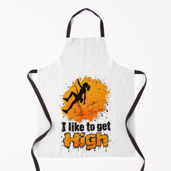 Item preview, I Like To Get High Rock Climbing Climber Woman Ascent designed and sold by HumansStuck12.